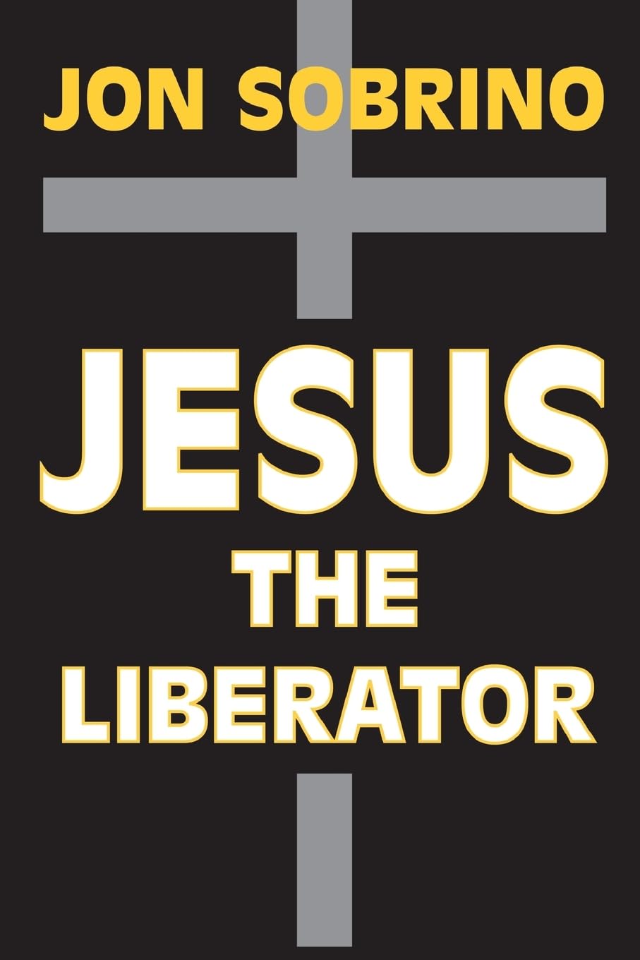 Jesus the Liberator: A HistoricalTheological Reading of Jesus of Nazareth,Used