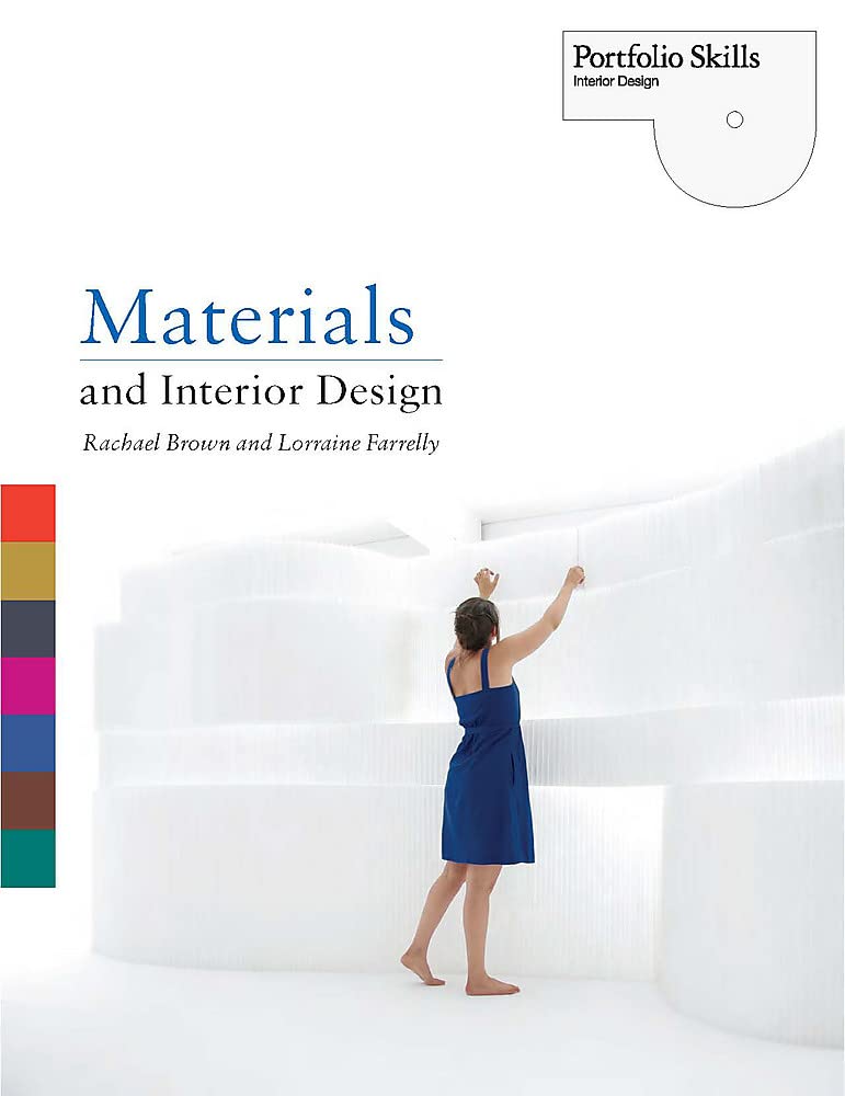 Materials And Interior Design (Portfolio Skills: Interior Design)