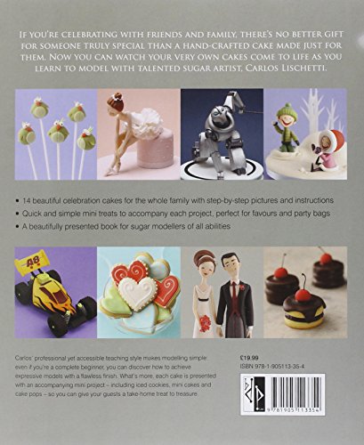 Animation in Sugar: 14 Beautifully HandCrafted Modelling Projects for Celebration Cakes,Used