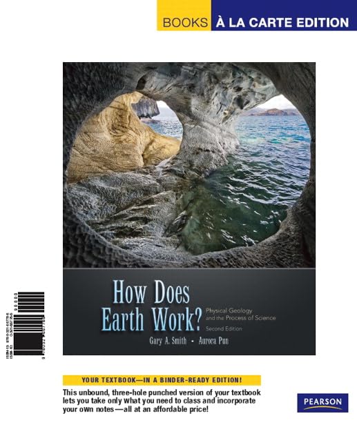 Books a la Carte for How Does Earth Work? Physical Geology and the Process of Science,Used