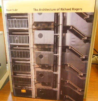 The Architecture Of Richard Rogers,New