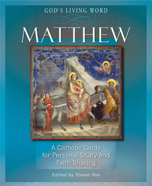 Matthew: A Catholic Guide for Personal Study and Faith Sharing (God's Living Word),Used