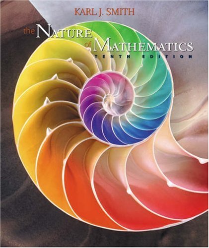 The Nature Of Mathematics (With Infotrac)