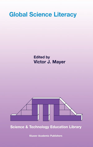 Global Science Literacy (Contemporary Trends and Issues in Science Education, 15),Used