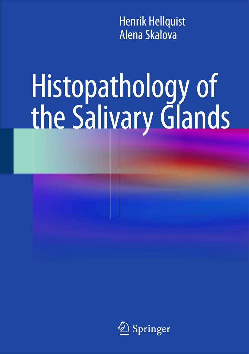 Histopathology of the Salivary Glands,New