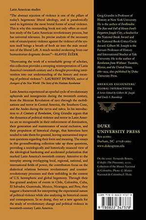 A Century Of Revolution: Insurgent And Counterinsurgent Violence During Latin Americas Long Cold War (American Encounters/Global,Used