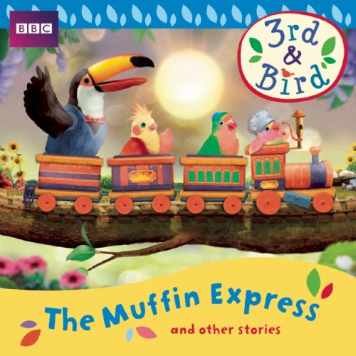 The Muffin Express and Other Stories (3rd & Bird),Used