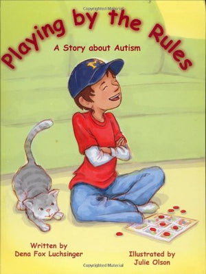 Playing by the Rules: A Story About Autism,Used