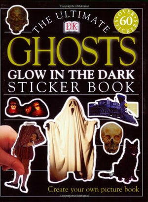 Ultimate Sticker Book: Ghosts  Glow in the Dark,Used