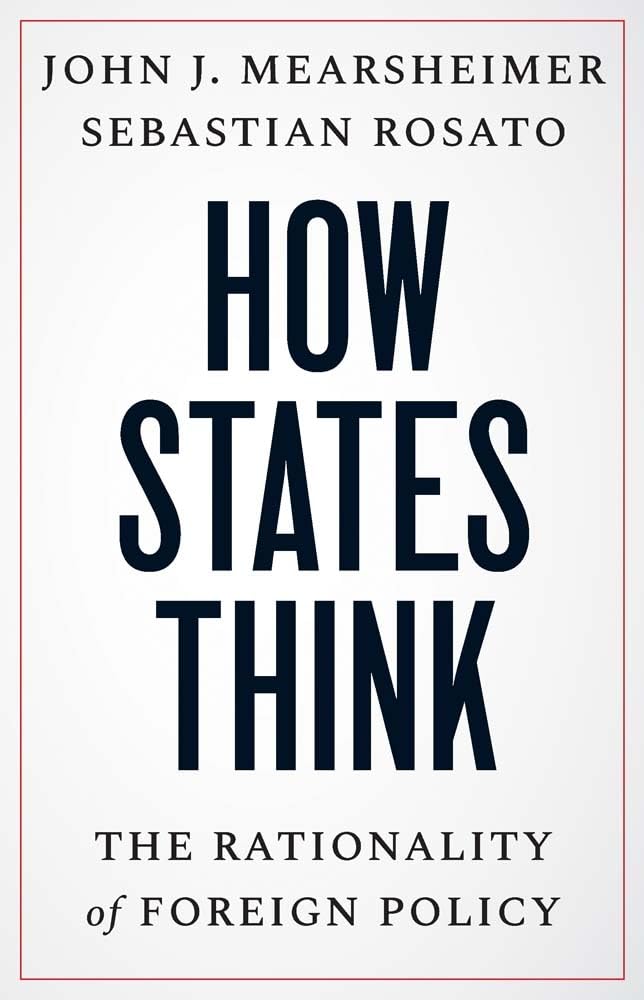 How States Think: The Rationality Of Foreign Policy,Used