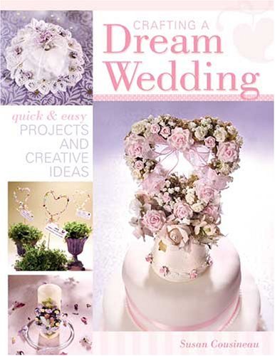 Crafting a Dream Wedding,Used