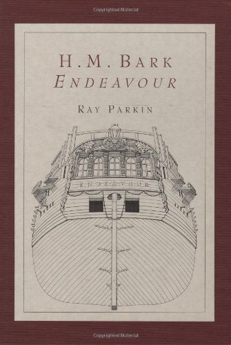 H.M. Bark Endeavour: Her Place in Australian History,Used