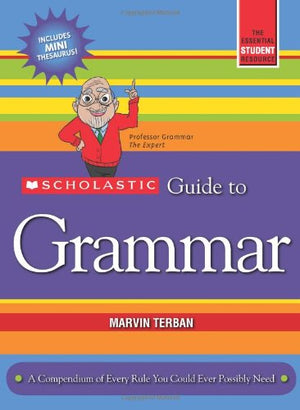 Scholastic Guide To Grammar,New