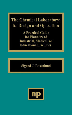 The Chemical Laboratory: It'S Design And Operation,Used