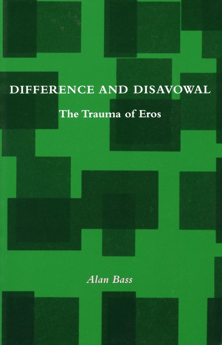 Difference And Disavowal: The Trauma Of Eros,Used