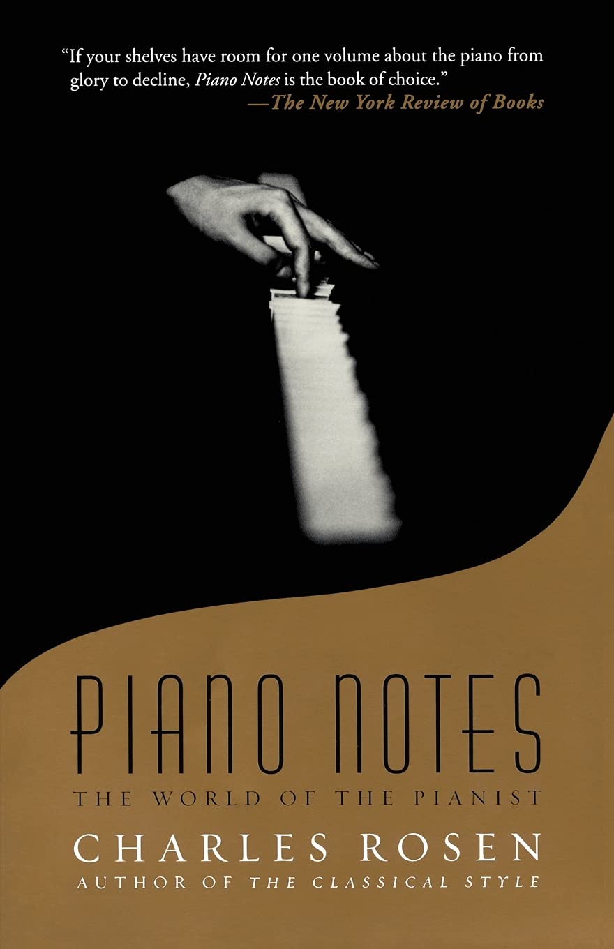 Piano Notes: The World of the Pianist,Used