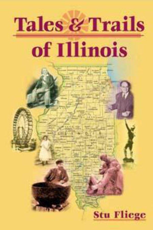 Tales and Trails of Illinois,Used