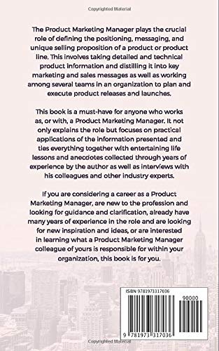 The Product Marketing Manager: Responsibilities and Best Practices in a Technology Company,Used