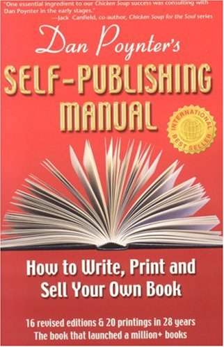 The SelfPublishing Manual : How to Write, Print, and Sell Your Own Book, 15th Ed.,Used
