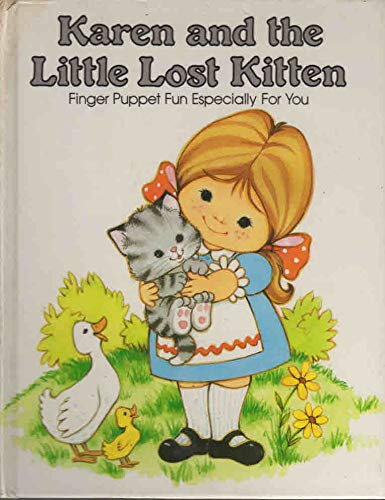 Karen and the Little Lost Kitten: Finger Puppet Fun Especially for You (A Pss Surprise! Book),Used