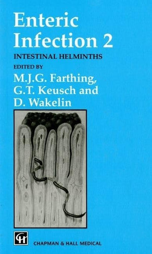 Enteric Infection 2: Intestinal Helminths