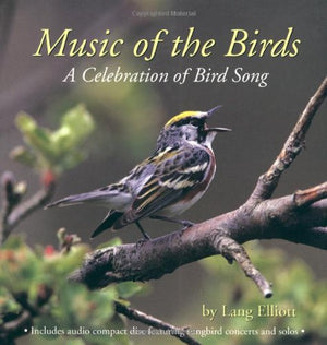 Music of the Birds: A Celebration of Bird Song,Used