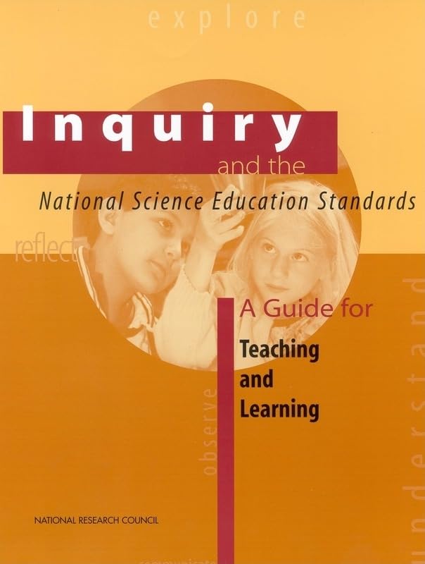 Inquiry and the National Science Education Standards: A Guide for Teaching and Learning,Used