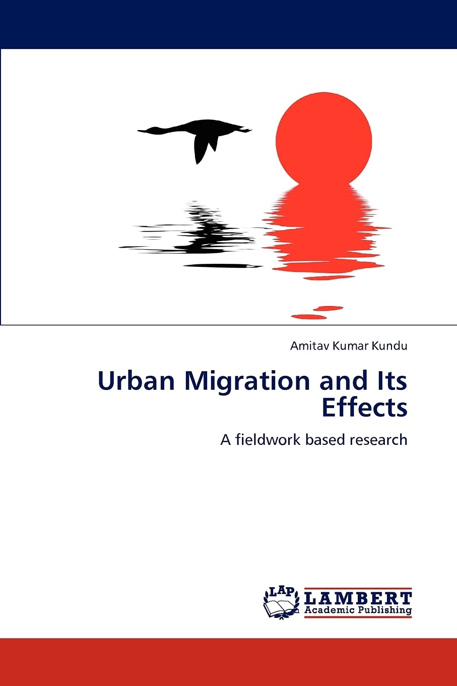 Urban Migration and Its Effects: A fieldwork based research,Used