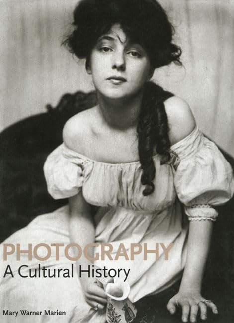 Photography: A Cultural History,Used
