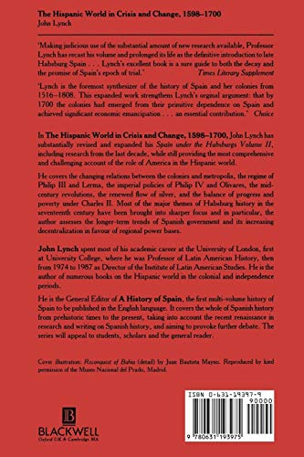 The Hispanic World in Crisis and Change: 1598  1700,Used