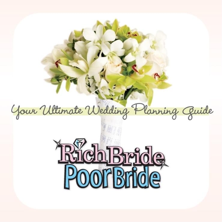 Rich Bride Poor Bride: Your Ultimate Wedding Planning Guide,Used