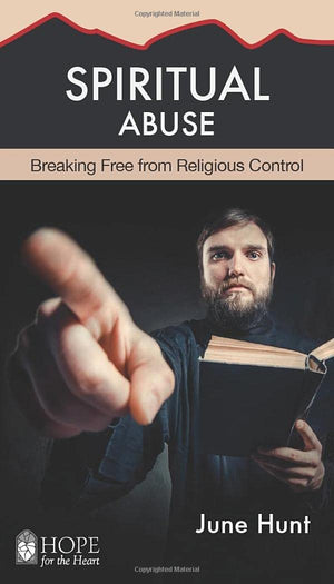 Spiritual Abuse: Religion at Its Worst (Hope for the Heart),Used