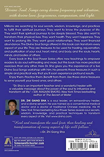 Divine Soul Songs: Sacred Practical Treasures To Heal, Rejuvenate, And Transform You, Humanity, Mother Earth, And All Universes