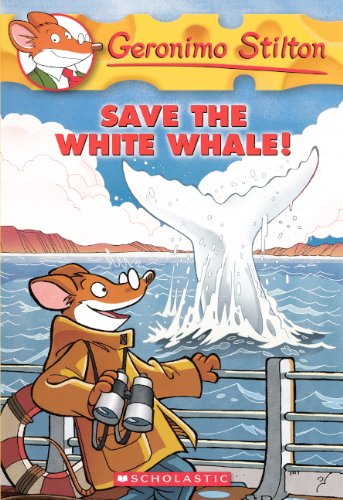 Save The White Whale! (Geronimo Stilton),Used