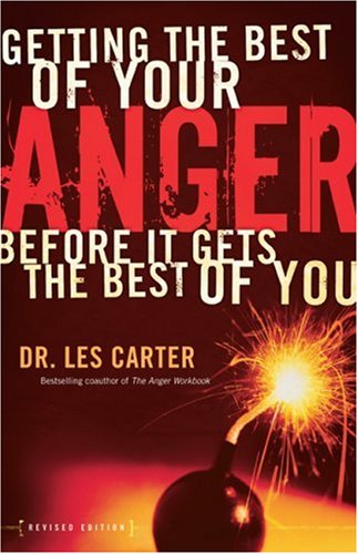 Getting the Best of Your Anger: Before It Gets the Best of You,Used