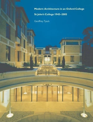 Modern Architecture in an Oxford College: St John's College 19452005,Used