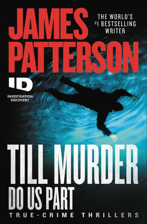 Till Murder Do Us Part (ID True Crime, 6),Used