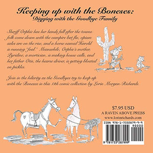 Keeping up with the Boneses: Digging with the Goodbye Family,Used