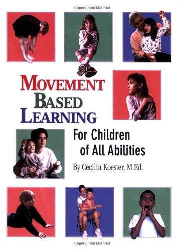 Movement Based Learning For Children Of All Abilities