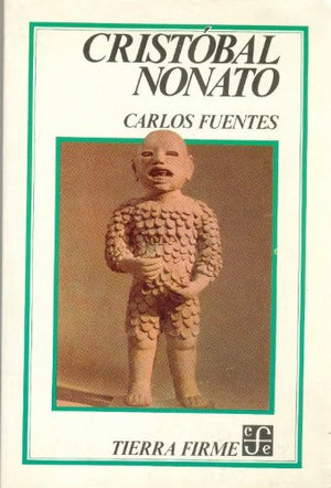 Cristobal Nonato / Christopher Unborn (Spanish Edition),Used