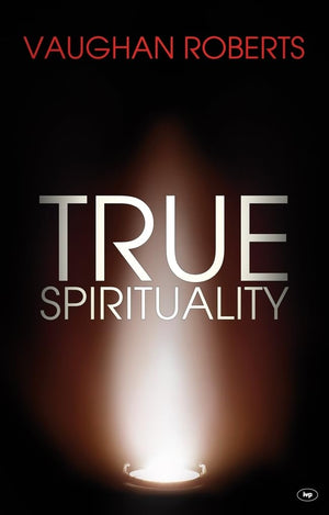True Spirituality: The Challenge Of 1 Corinthians For The 21St Century Church,Used