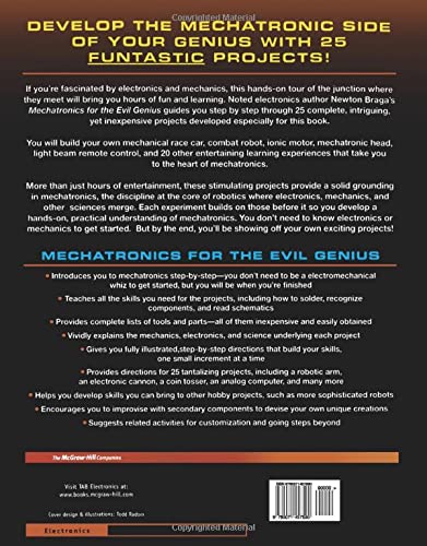 Mechatronics For The Evil Genius: 25 Buildityourself Projects,New