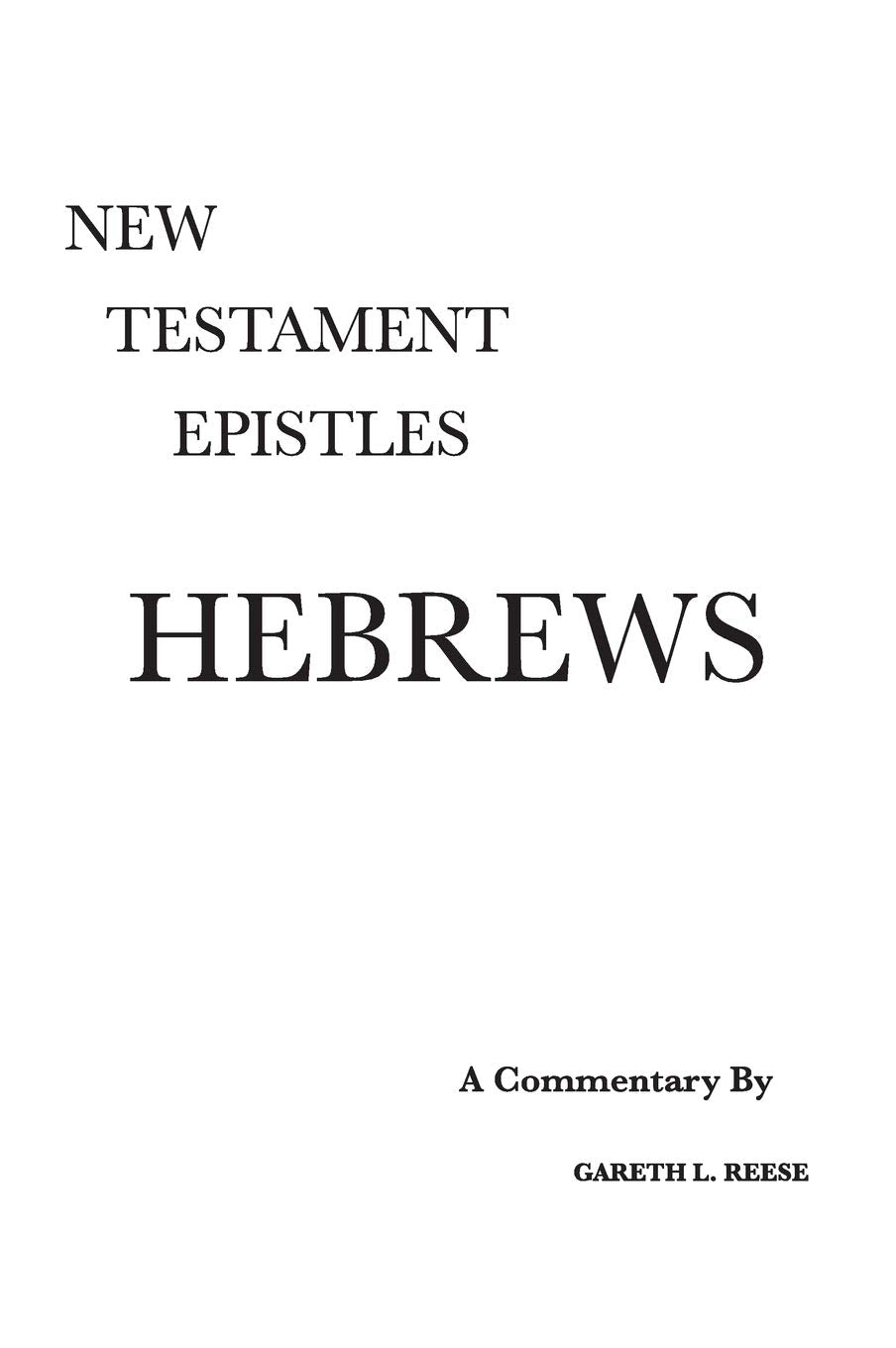 Hebrews: A Critical & Exegetical Commentary,Used