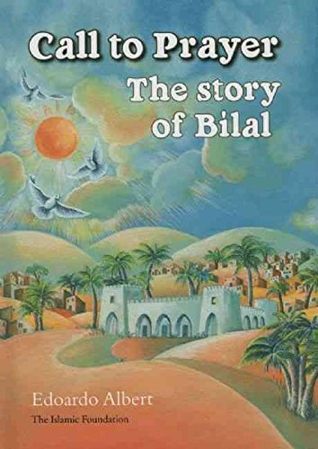 Call to Prayer: The Story of Bilal,Used