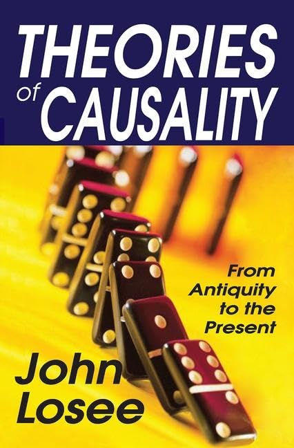 Theories of Causality: From Antiquity to the Present,Used