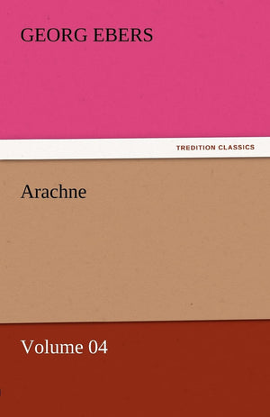 Arachne  Volume 04,Used