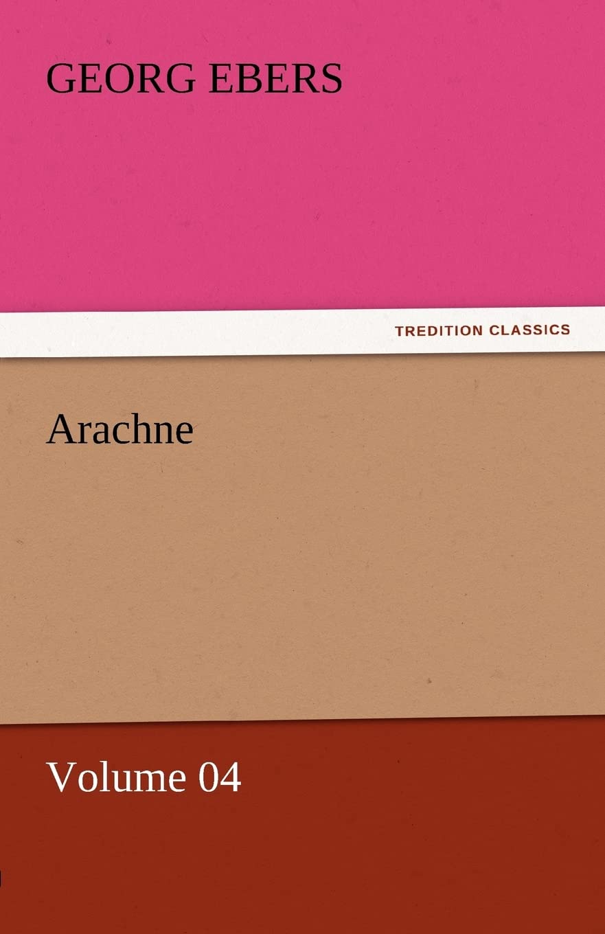 Arachne  Volume 04,Used