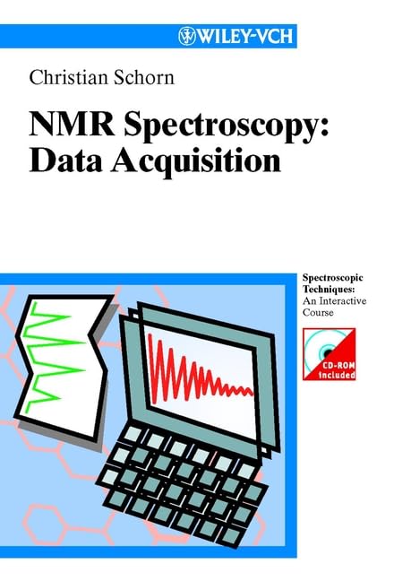 NMR Spectroscopy: Data Acquisition (Book & CDROM),Used