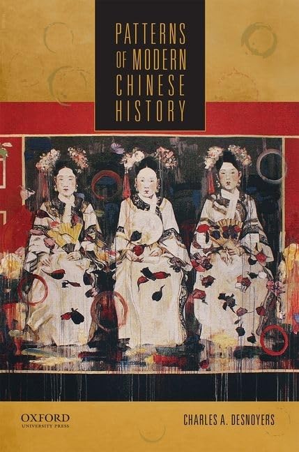 Patterns of Modern Chinese History,New