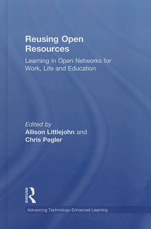 Reusing Open Resources (Advancing Technology Enhanced Learning),Used